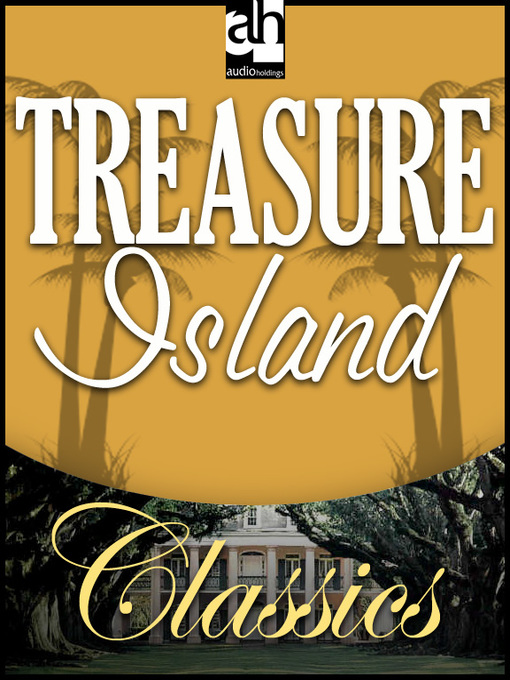 Title details for Treasure Island by Robert Louis Stevenson - Wait list